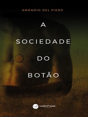cover image of A Sociedade do Botão